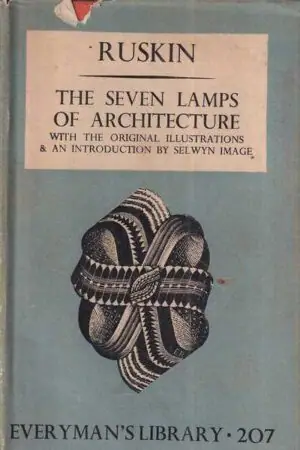 Naslovnica: The Seven Lamps of Architecture