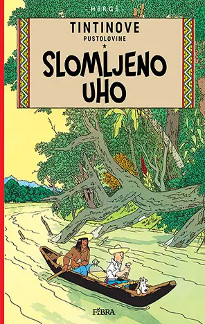 Naslovnica: Tintinove pustolovine: Slomljeno uho
