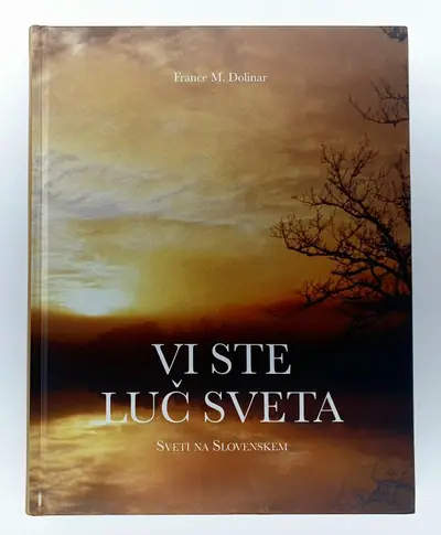 Naslovnica: Vi ste luč sveta : sveti na Slovenskem