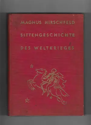 Naslovnica: Sittengeschhichte des Weltkrieges