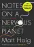 Naslovnica: Notes on a Nervous Planet