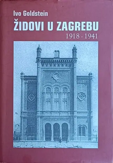 Naslovnica: Židovi u Zagrebu : 1918-1941.