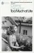 Naslovnica: Too Much of Life: Complete Chronicles