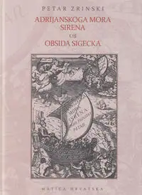 Naslovnica: ADRIJANSKOGA MORA SIRENA - OBSIDA SIGECKA