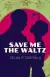 Naslovnica: Save Me the Waltz