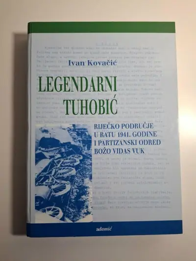 Naslovnica: Legendarni Tuhobić – riječko područje u ratu 1941. godine