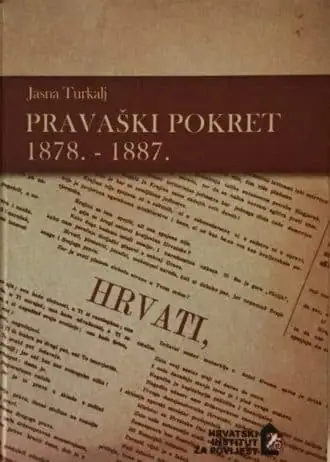 Naslovnica: Pravaški pokret 1878.-1887.