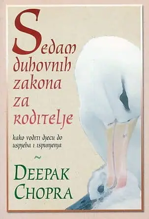 Naslovnica: Sedam duhovnih zakona za roditelje