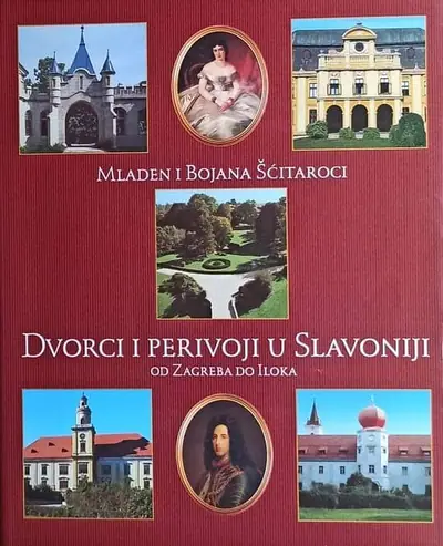 Naslovnica: Dvorci i perivoji u Slavoniji