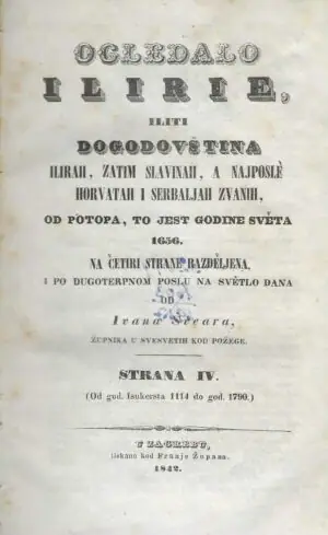 Naslovnica: Ogledalo Iliriuma iliti dogodovština Ilirah, Slavinah, stražnji put Horvatah zvanih, od potopa, tojest godine sveta 1656. – Knjiga IV.