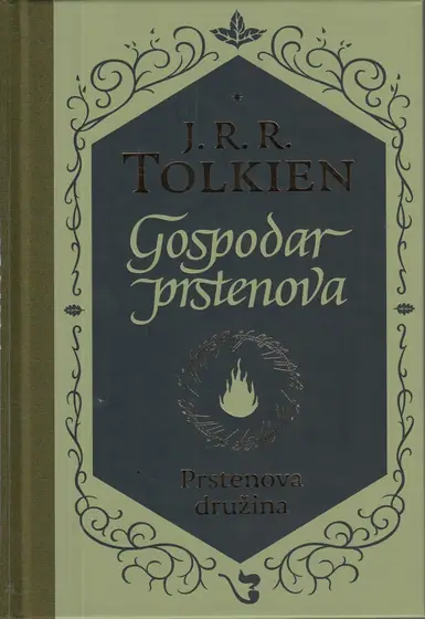 Naslovnica: GOSPODAR PRSTENOVA 1 - Prstenova družina