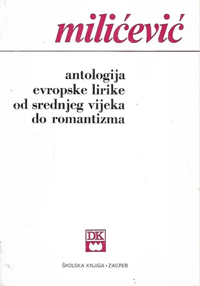 Naslovnica: Antologija europske lirike od srednjeg vijeka do romantizma