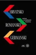 Naslovnica: Hrvatsko-romansko-germanski rječnik poredbenih frazema