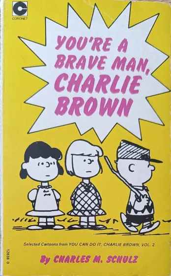 Naslovnica: You’re a Brave Man, Charlie Brown