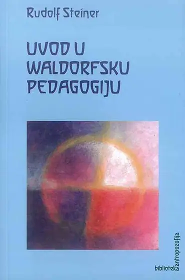Naslovnica: Uvod u waldorfsku pedagogiju (GA 305)