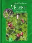 Naslovnica: Velebit i njegov biljni svijet (2.dop.izd.)