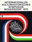 Naslovnica: Internationales kulturhistorisches Symposion Mogersdorf 6/1974 (Radnički pokreti od početaka do svršetka prvoga svjetskog rata)