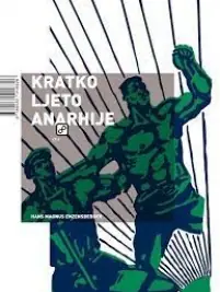 Naslovnica: Kratko ljeto anarhije