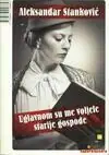 Naslovnica: Uglavnom su me voljele starije gospođe