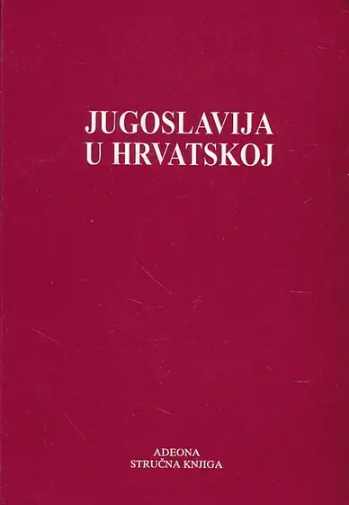 Naslovnica: Jugoslavija u Hrvatskoj