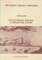 Naslovnica: Trogir u srednjem vijeku I. Javni život grada