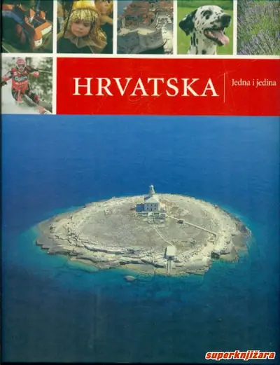 Naslovnica: Hrvatska. Jedna i jedina