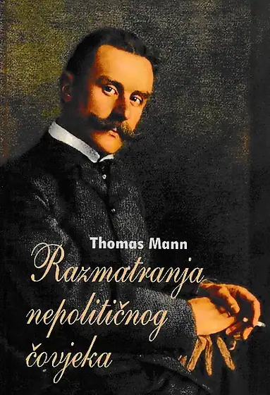 Naslovnica: Razmatranja nepolitičnog čovjeka