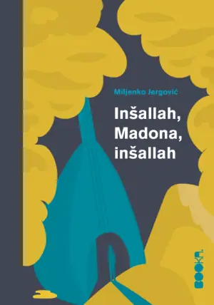 Naslovnica: Inšallah, Madona, inšallah