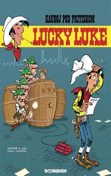 Naslovnica: Lucky Luke 44: Kauboj pod pritiskom