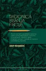 Naslovnica: Radionica pisanja fikcije