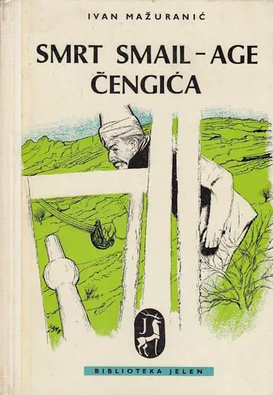 Naslovnica: SMRT SMAIL-AGE ČENGIĆA ; PJESME