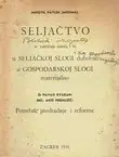 Naslovnica: Seljačtvo se zaštićuje samo, i to u Seljačkoj slogi duhovno, u Gospodarskoj slogi materijalno