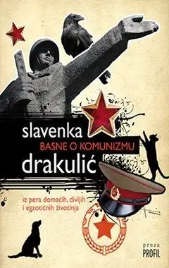 Naslovnica: Basne o komunizmu : iz pera domaćih, divljih i egzotičnih životinja