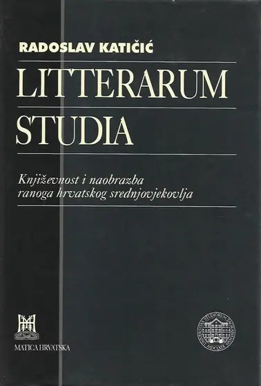 Naslovnica: Litterarum studia – Književnost i naobrazba ranoga hrvatskog srednjovjekovlja