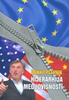 Naslovnica: HIJERARHIJA MEĐUOVISNOSTI: kopni li primat Zapada nad idejom boljeg svijeta?