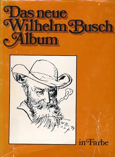 Naslovnica: Das neue Wilhelm Busch Album in Farbe Englisch Verlag 1980