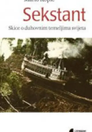 Naslovnica: Sekstant skice o duhovnim temeljima svijeta