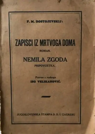 Naslovnica: Zapisci iz mrtvoga doma- Nemila zgoda