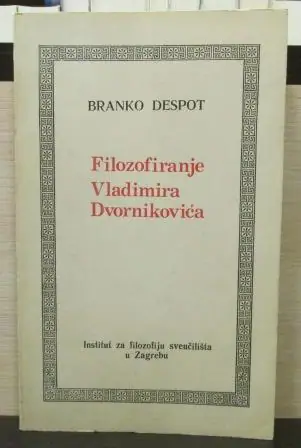 Naslovnica: Filozofiranje Vladimira Dvornikovića