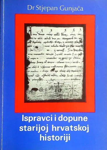 Naslovnica: Ispravci i dopune starijoj hrvatskoj historiji