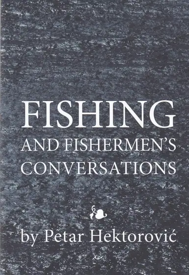Naslovnica: Fishing and Fishermen's Conversations