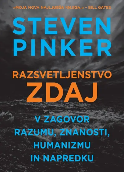 Naslovnica: Razsvetljenstvo zdaj : v zagovor razumu, znanosti, humanizmu in napredku