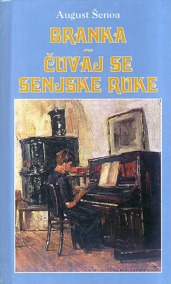 Naslovnica: Branka; Čuvaj se senjske ruke