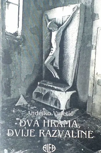 Naslovnica: DVA HRAMA, DVIJE RAZVALLINE