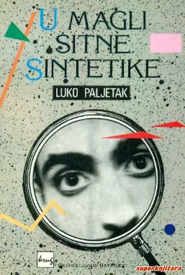 Naslovnica: U MAGLI SITNE SINTETIKE - Pjesme