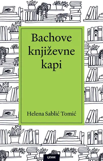 Naslovnica: Bachove književne kapi