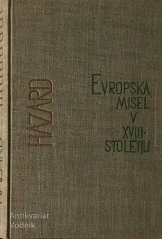 Naslovnica: EVROPSKA MISEL V XVIII. STOLETJU; OD MONTESQUIEUJA DO LESSINGA