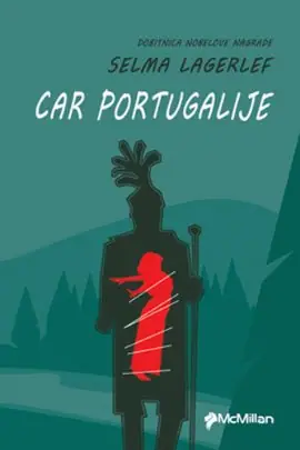 Naslovnica: Car Portugalije: priča iz Vermlanda