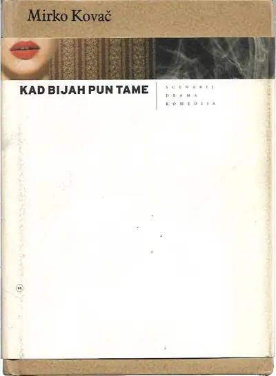 Naslovnica: Kad bijah pun tame