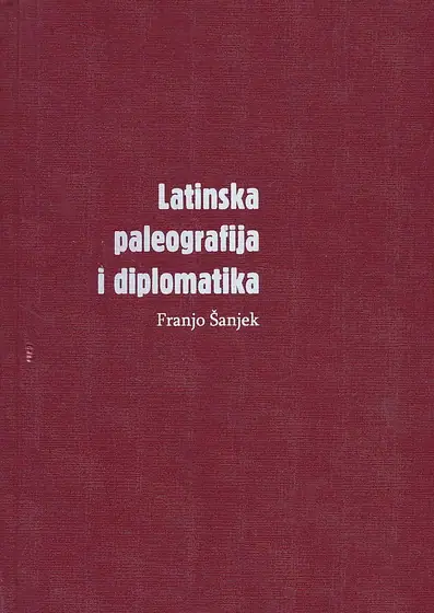 Naslovnica: Latinska paleografija i diplomatika
